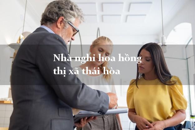 Nhà nghỉ hoa hồng thị xã thái hòa