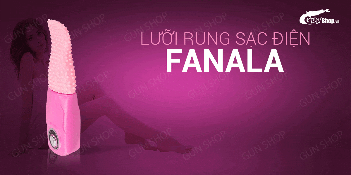 Lưỡi rung Fanala đa chế độ sạc pin siêu bền kích thích phê