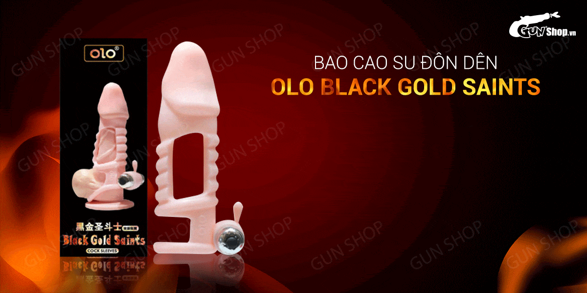 Bao cao su đôn dên rung OLO Black Gold Saints chống tuột