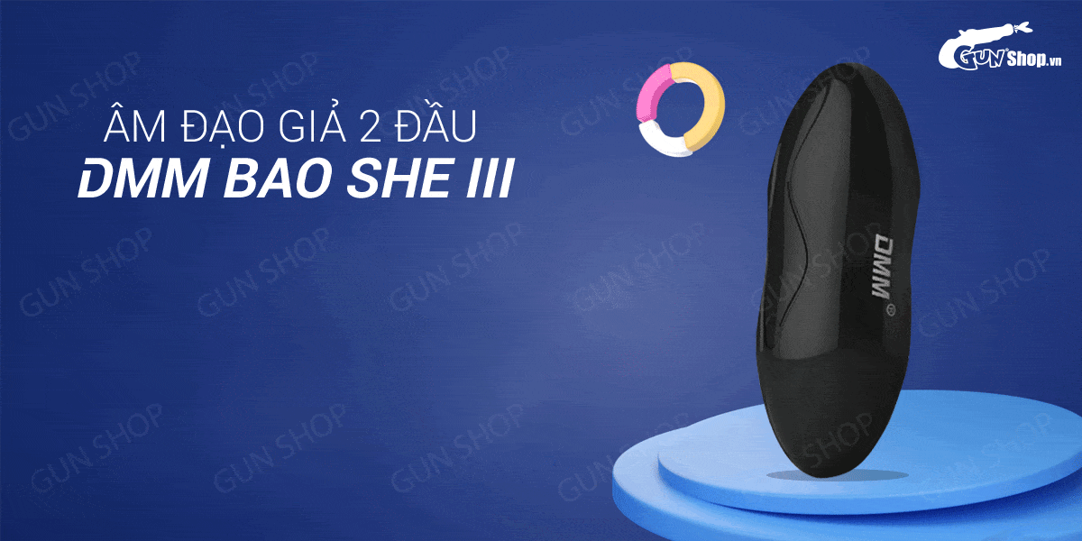 Âm đạo giả 2 đầu DMM Bao She III mềm mại kích thích cực đỉnh