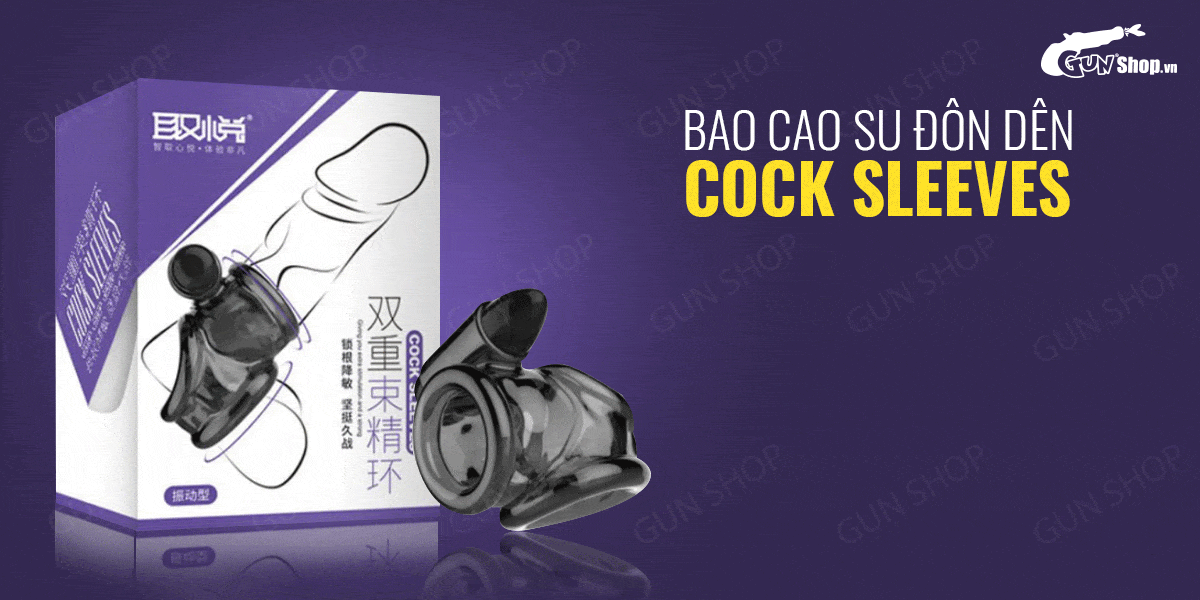 Bao cao su dương vật đôn dên rung mạnh tăng kích thước Cock Sleeves