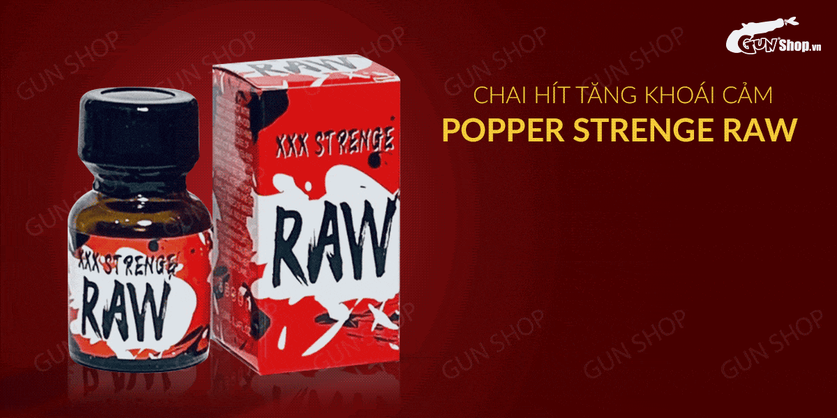 Popper Strenge Raw 10ml Mỹ chính hãng tăng cực khoái cực mạnh