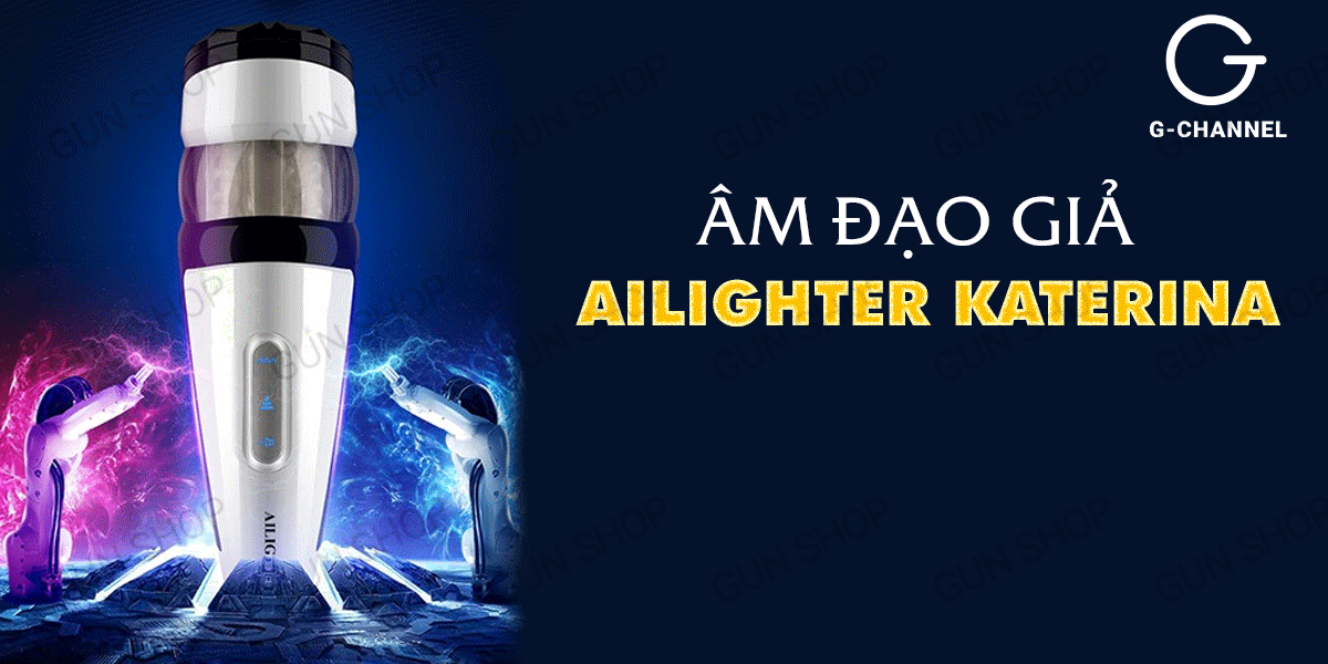 Âm đạo giả thụt xoay đa chế độ sạc điện Ailighter Katerina 4 siêu kích thích