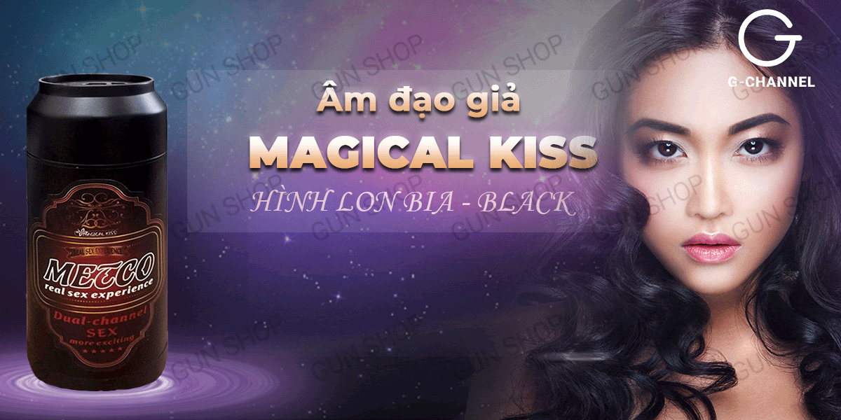 Âm đạo giả lon bia Magical Kiss Black chống thấm giá tốt
