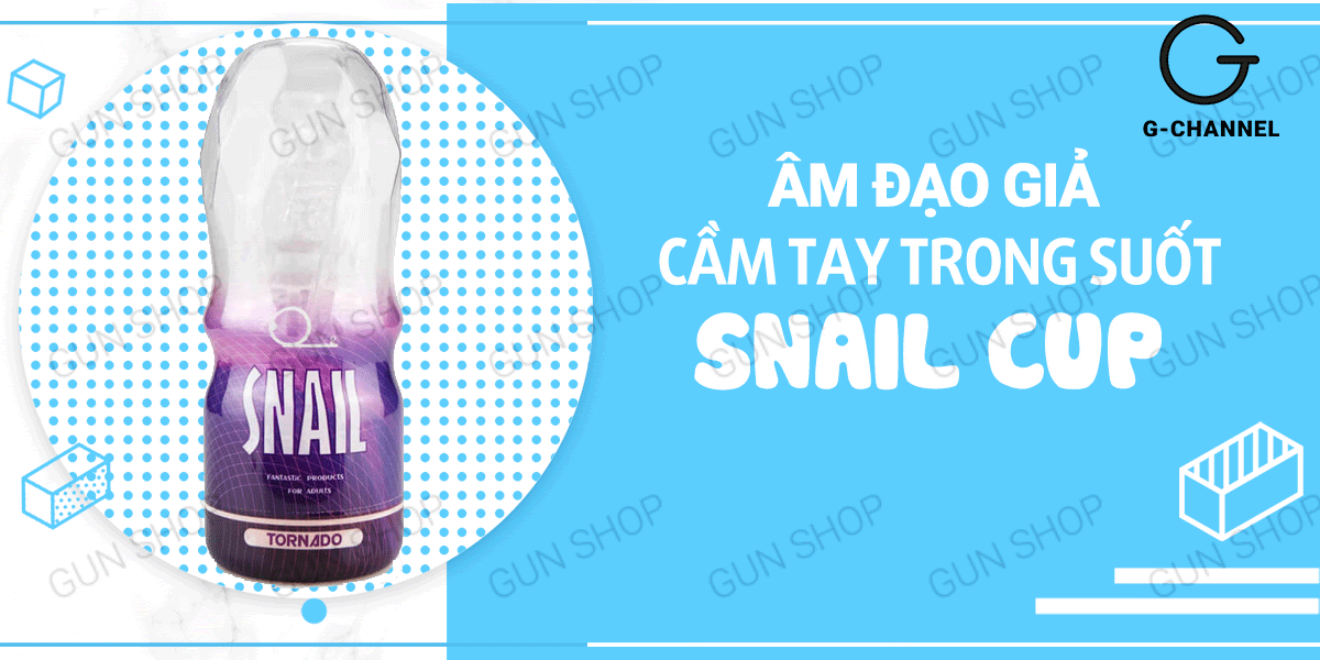  Bảng giá Âm đạo giả trong suốt - Snail Cup cốc thủ dâm cao cấp giá sỉ
