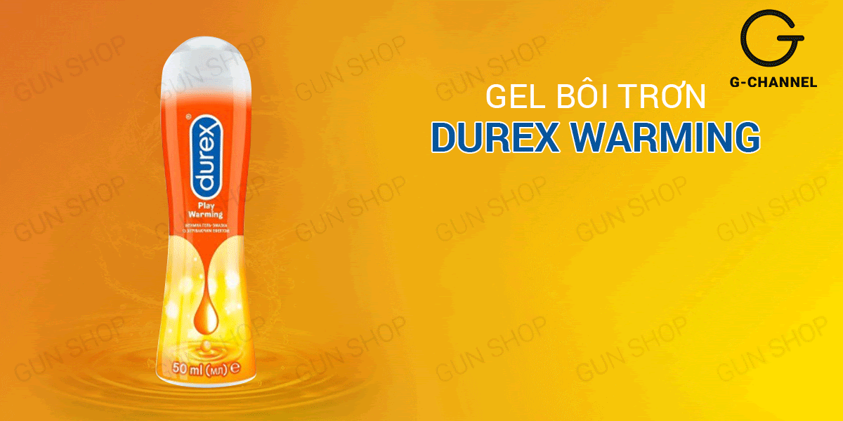 Gel bôi trơn nóng ấm Durex Warming tăng khoái cảm dễ lên đỉnh 100ml