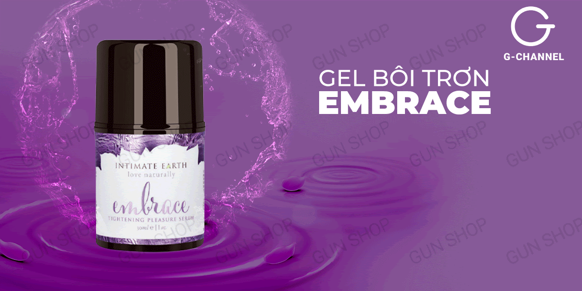 Gel bôi trơn Embrace se khít tăng khoái cảm nữ chai 30ml