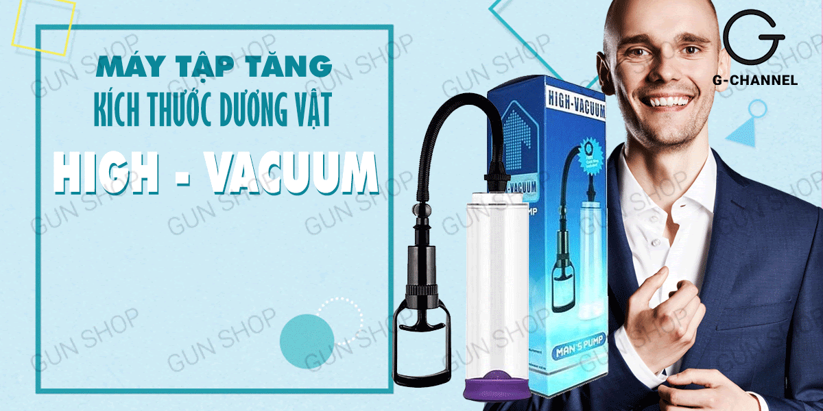  Sỉ Máy tập tăng kích thước dương vật - High Vacuum loại tốt