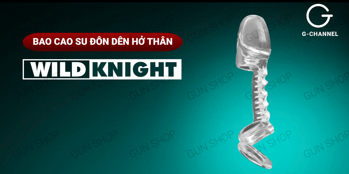 Bao cao su đôn dên Wild Knight chống tuột tăng khoái cảm