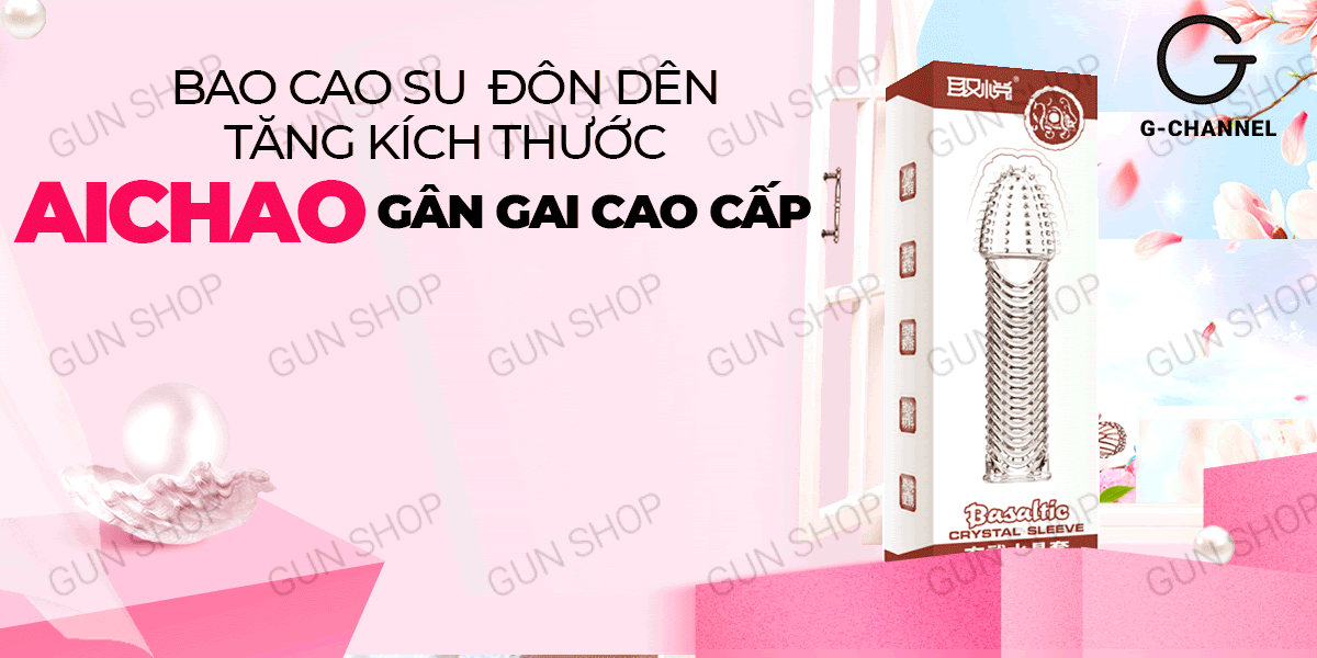 Bao cao su đôn dên Aichao gân gai tăng kích thước kéo dài thời gian