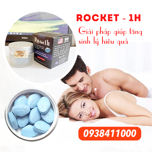 Đánh giá Rocket 1h Mỹ chính hãng viên uống cường dương kéo dài thời gian chống xuất tinh Nam giới loại tốt