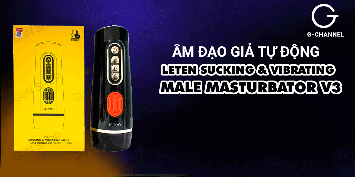 Âm đạo giả tự động Leten V3 cao cấp sạc pin rung thụt mạnh mẽ kích thích