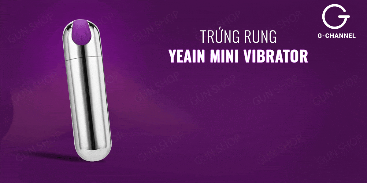  Bỏ sỉ Trứng rung hình viên đạn 10 tốc độ rung - Yeain Mini Vibrator tốt nhất
