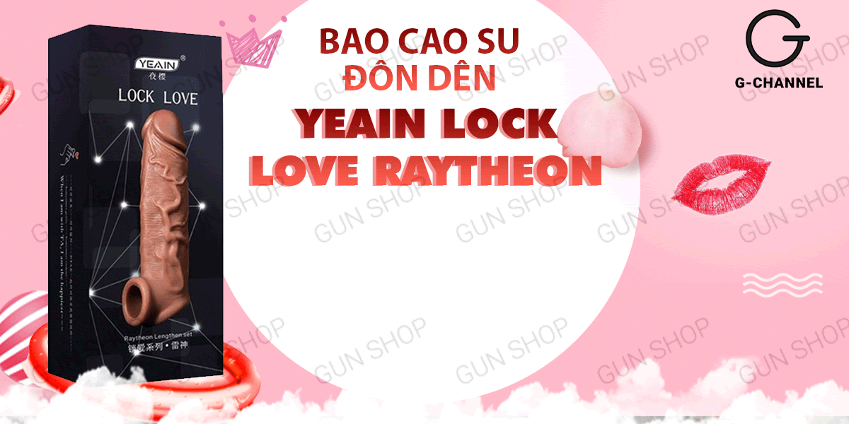  Thông tin Bao cao su đôn dên tăng kích thước Yeain Lock Love Raytheon loại tốt